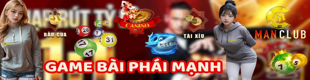 Manclub - Game bài dành cho phái mạnh