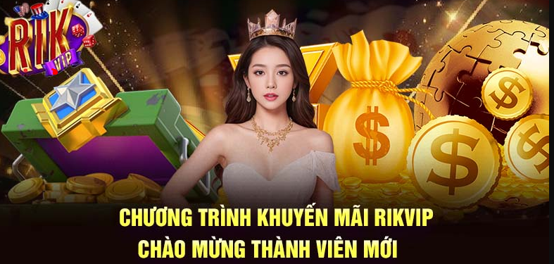 Vì sao rikvip nổi bật với các chương trình khuyến mãi?